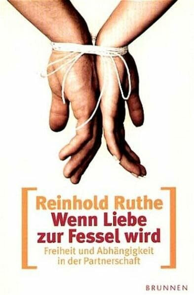 Wenn Liebe zur Fessel wird: Freiheit und Abhängigkeit in der Partnerschaft