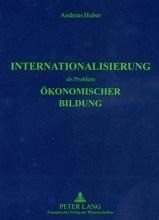 Internationalisierung als Problem ökonomischer Bildung