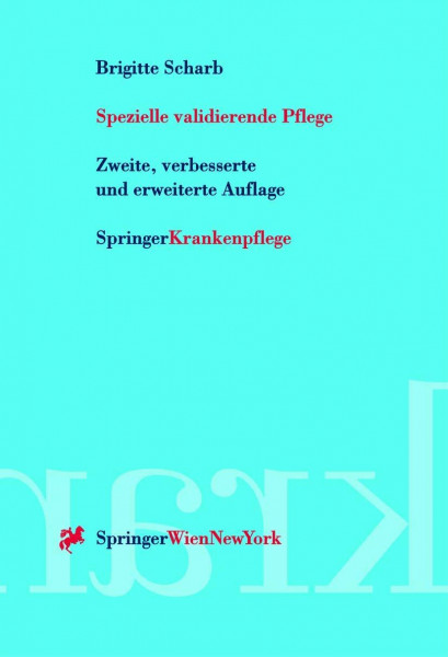 Spezielle validierende Pflege