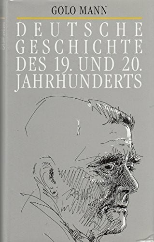 Deutsche Geschichte des 19. und 20. Jahrhunderts.