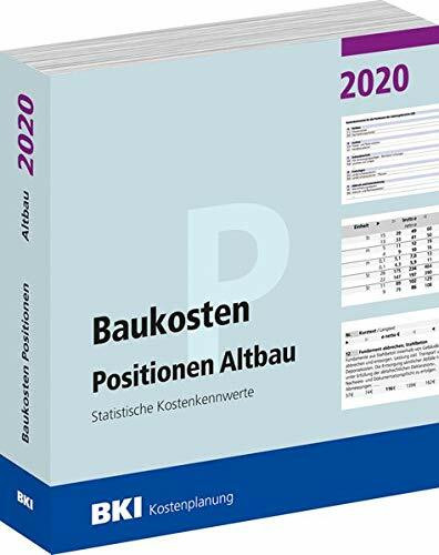 BKI Baukosten Positionen Altbau 2020: Statistische Kostenkennwerte