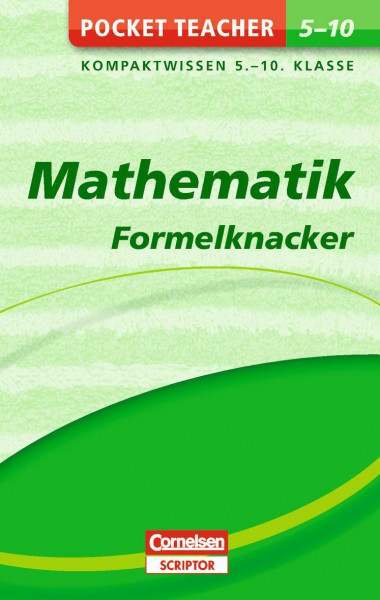 Pocket Teacher Mathematik - Formelknacker 5.-10. Klasse