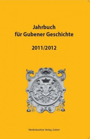 Jahrbuch für Gubener Geschichte