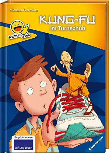 Erstleser - leichter lesen: Kung-Fu im Turnschuh