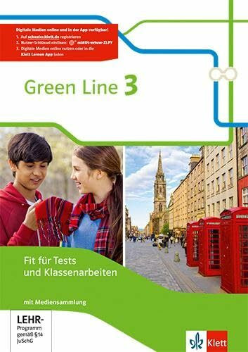 Green Line 3: Fit für Tests und Klassenarbeiten mit Lösungsheft und Mediensammlung Klasse 7 (Green Line. Bundesausgabe ab 2014)