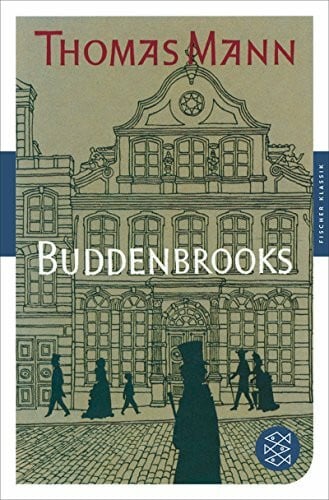 Buddenbrooks: Verfall einer Familie Roman: Verfall einer Familie. Roman. Mit dem Werkbeitrag aus dem Neuen Kindlers Literatur Lexikon (Fischer Klassik, Band 90305)