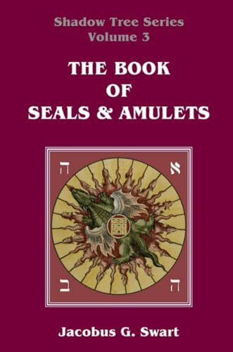 The Book of Seals & Amulets