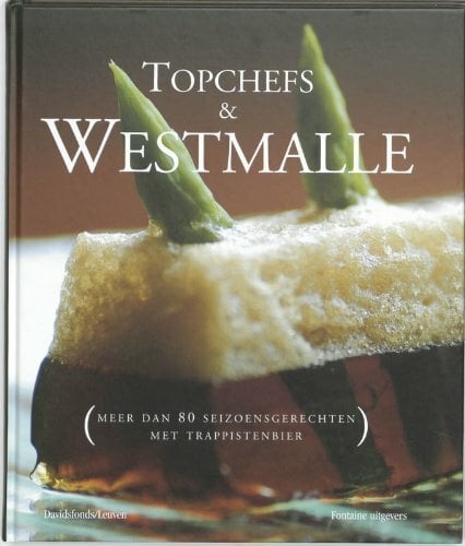 Topchefs & Westmalle Topchefs & Westmalle