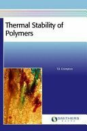 Thermal Stability of Polymers: v. 1