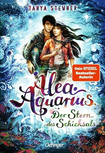Alea Aquarius 10. Der Stern des Schicksals: Band 10 der Fantasy-Bestsellerreihe von Tanya Stewner für Kinder ab 10 Jahren