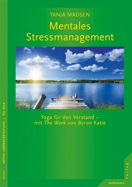 Mentales Stressmanagement