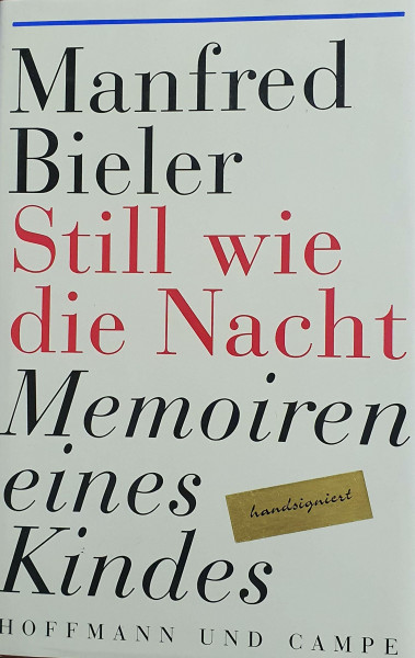 Still wie die Nacht: Memoiren eines Kindes