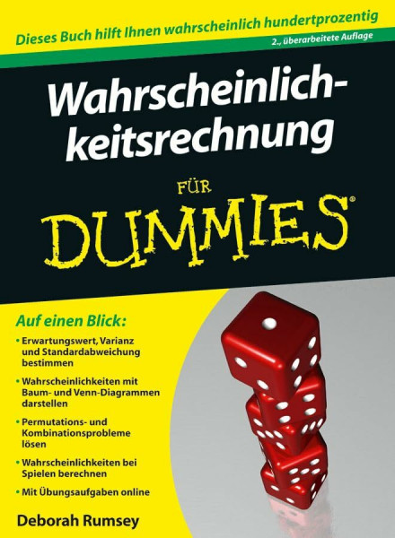 Wahrscheinlichkeitsrechnung für Dummies: Dieses Buch hilft Ihnen wahrscheilich hundertprozentig