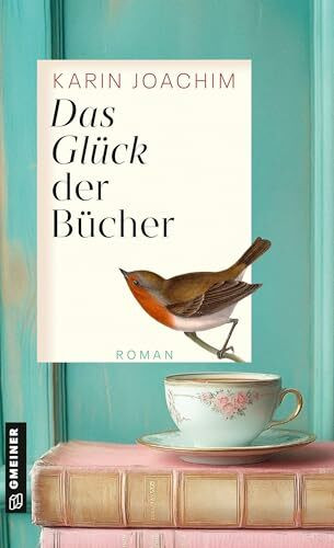 Das Glück der Bücher: Roman