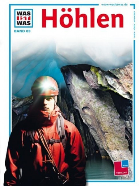 Was ist Was. Höhlen