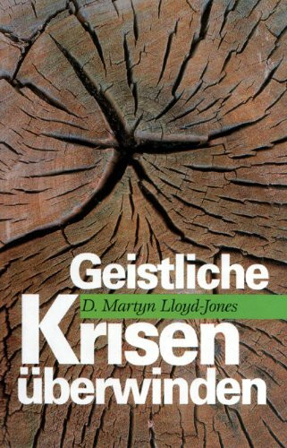 Geistliche Krisen überwinden