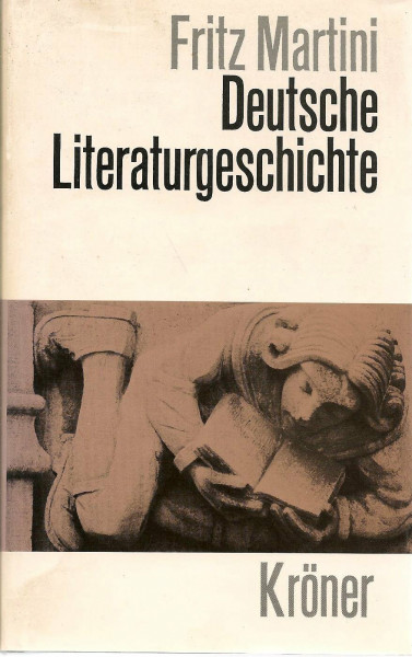 Deutsche Literaturgeschichte von den Anfängen bis zur Gegenwart
