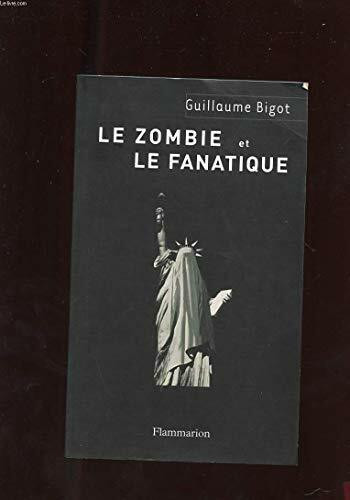 Le Zombie et le Fanatique