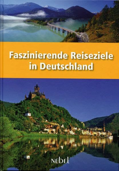 Faszinierende Reiseziele in Deutschland