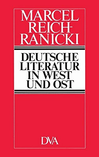 Deutsche Literatur in West und Ost