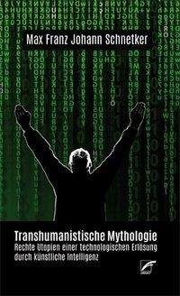 Transhumanistische Mythologie