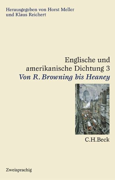 Englische und amerikanische Dichtung, 4 Bde., Bd.3, Von R. Browning bis Heaney