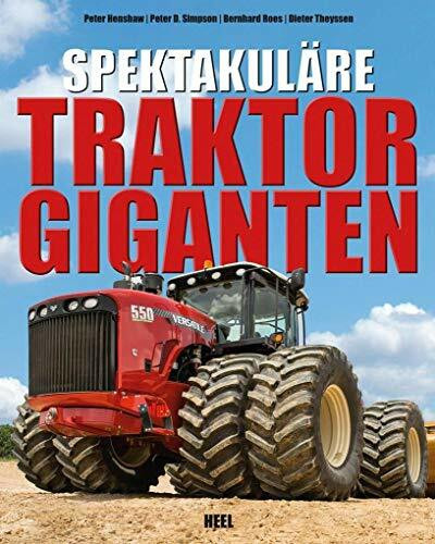 Spektakuläre Traktorgiganten