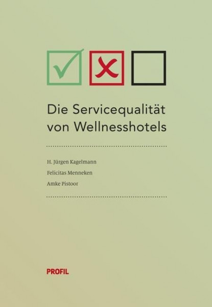 Die Servicequalität von Wellnesshotels