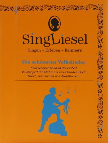 Volkslieder zum Mitsingen – Musikbuch mit Liedern auf Knopfdruck für Senioren mit Demenz | Vorgespielte Musik zur liebevollen Aktivierung und ... (Singliesel Mitsing- und Erlebnisbücher)