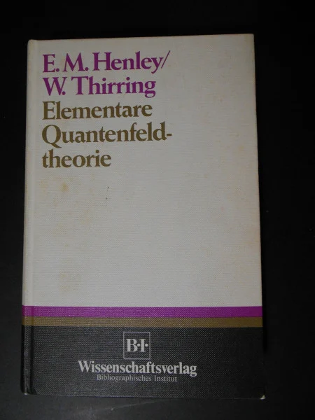 Elementare Quantenfeldtheorie