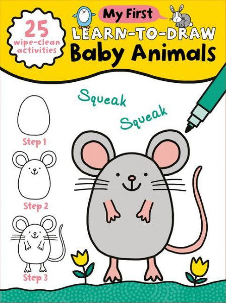 My First Learn-To-Draw: Baby Animals: (25 Wipe Clean Activities + Dry Erase Marker)