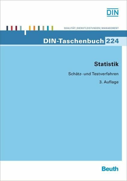 Statistik: Schätz- und Testverfahren (DIN-Taschenbuch)