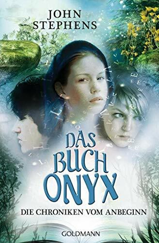 Das Buch Onyx - -: Die Chroniken vom Anbeginn 3 (Die Chroniken vom Anbeginn-Reihe, Band 3)