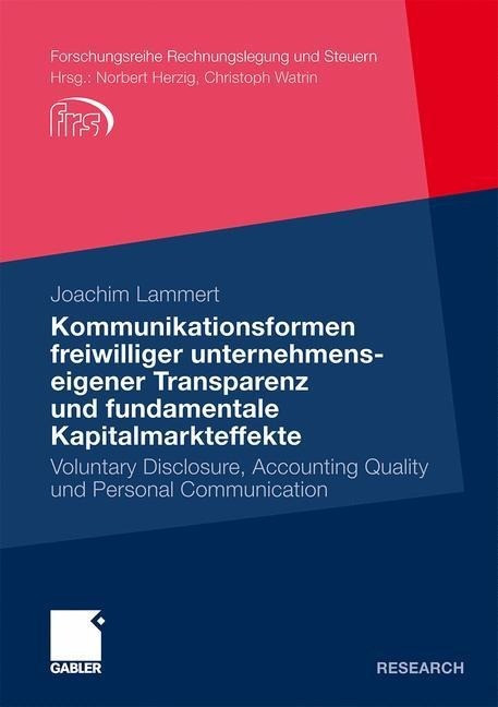 Kommunikationsformen freiwilliger unternehmenseigener Transparenz und fundamentale Kapitalmark...