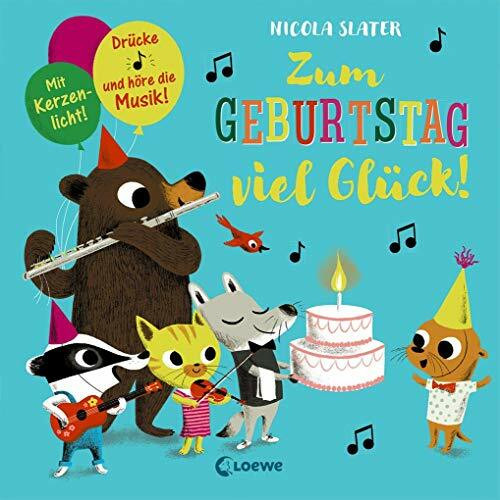 Zum Geburtstag viel Glück!: Drücke die Note und höre die Musik! Mit Kerzenlicht! Geschenkbuch für Kinder ab 2 Jahre