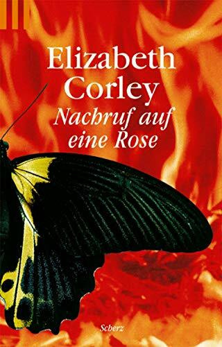 Nachruf auf eine Rose: Thriller