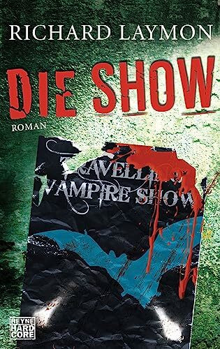Die Show: Roman
