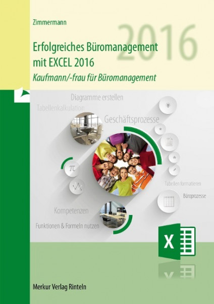 Erfolgreiches Büromanagement mit EXCEL 2016