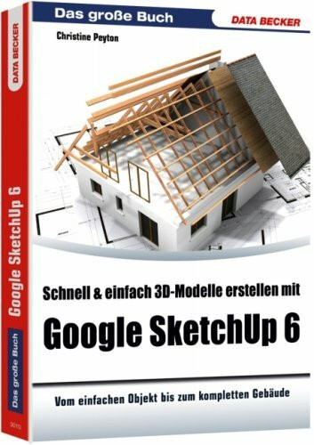 Das grosse Buch Google SketchUp