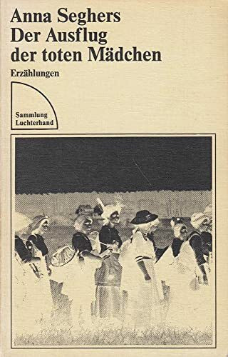 Der Ausflug der toten Mädchen. Erzählungen