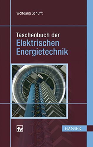 Taschenbuch der elektrischen Energietechnik