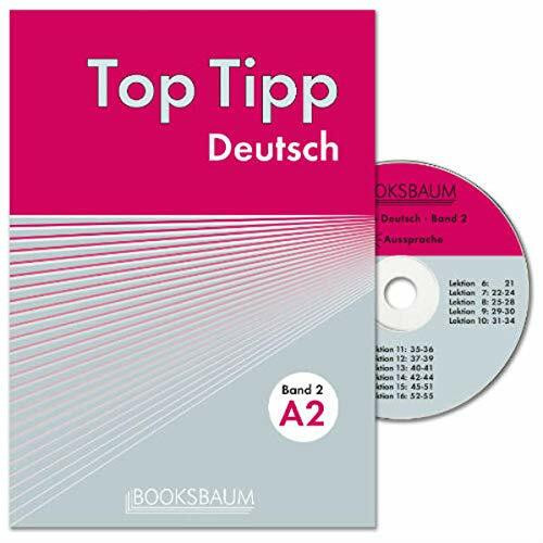 Top Tipp Deutsch: Deutsch als Fremdsprache, Band 2, A2