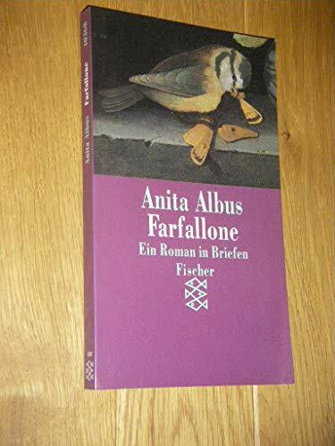 Farfallone: Ein Roman in Briefen