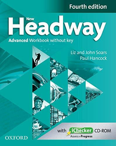 New Headway: Advanced C1: Workbook + iChecker without Key (New Headway Fourth Edition)