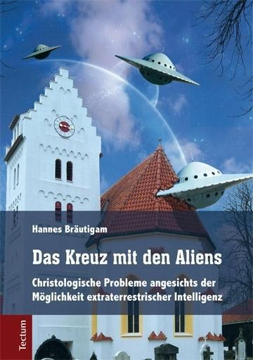 Das Kreuz mit den Aliens