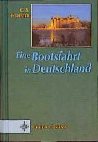 Eine Bootsfahrt in Deutschland (Edition Compass)