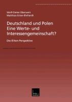 Deutschland und Polen - Eine Werte- und Interessengemeinschaft?