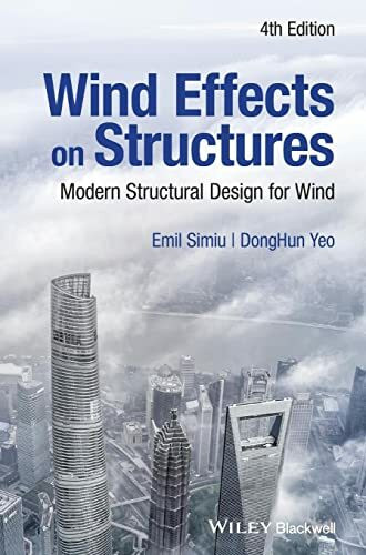 Wind Effects on Structures: Modern Structural Design for Wind