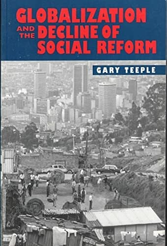 Globalization and the Decline of Social Reform