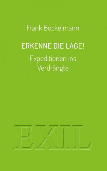 Erkenne die Lage!
